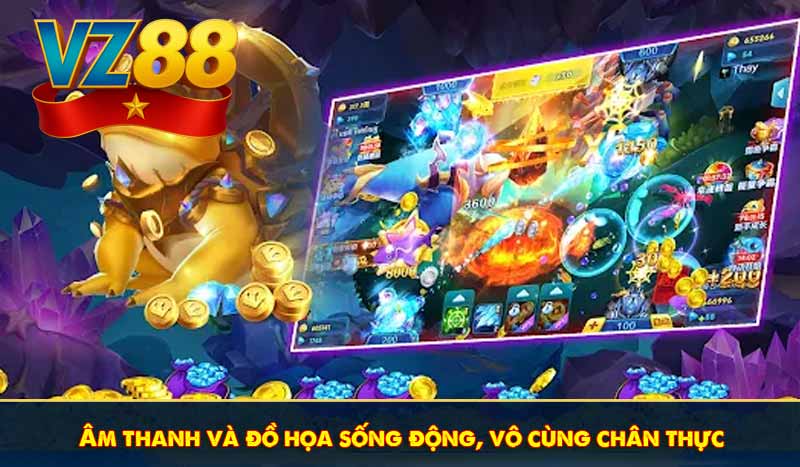Bắn cá Hoàng Gia VZ88 là gì? Hướng dẫn chơi chuẩn, dễ thắng 9 Âm thanh và đồ họa sống động, vô cùng chân thực