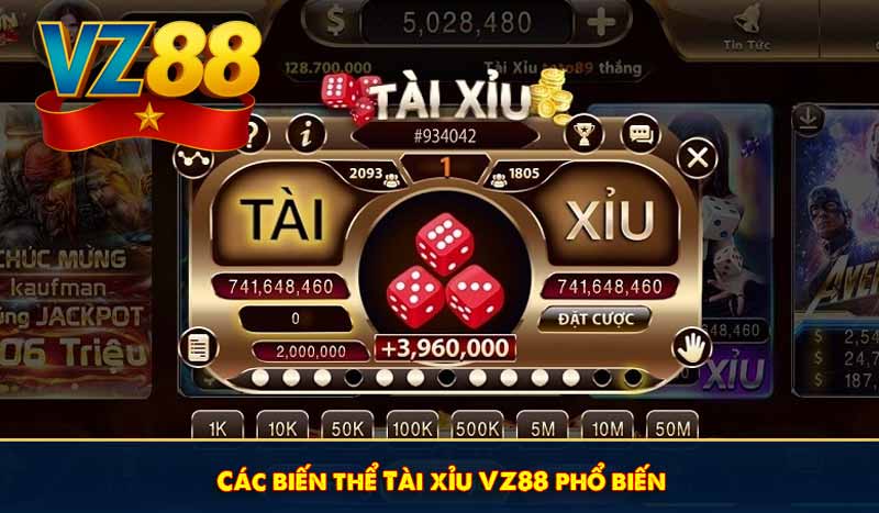 Tài xỉu VZ88 - Cẩm nang trải nghiệm game casino hàng đầu 2026 8 Các biến thể Tài xỉu VZ88 phổ biến