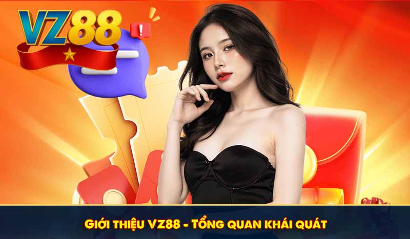 Giới thiệu VZ88 – Tổng quan khái quát