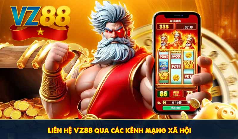 Liên hệ VZ88 qua các kênh mạng xã hội