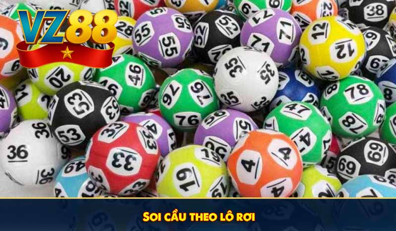 Soi cầu theo lô rơi