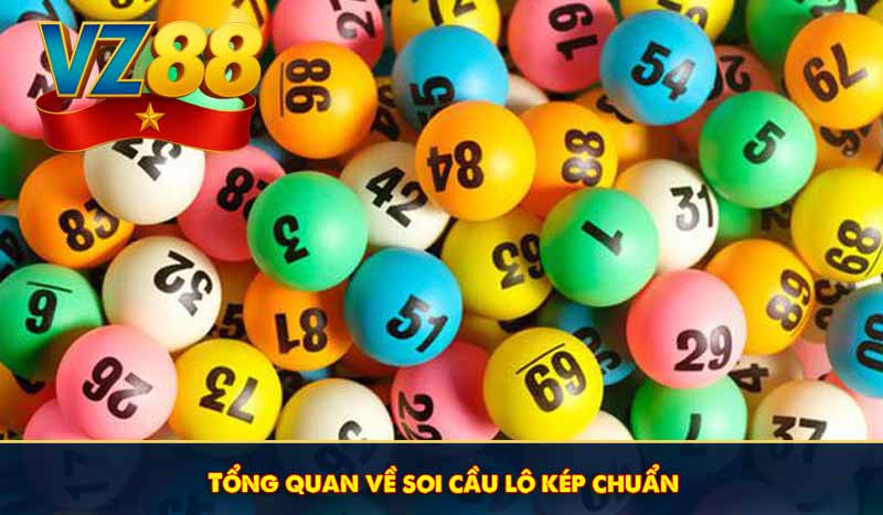 Tổng quan về soi cầu lô kép chuẩn