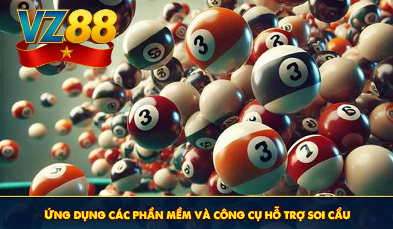 Ứng dụng các phần mềm và công cụ hỗ trợ soi cầu